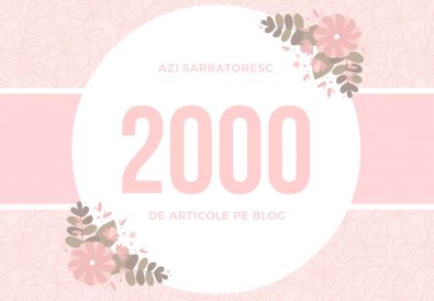 2000 de articole pe blog