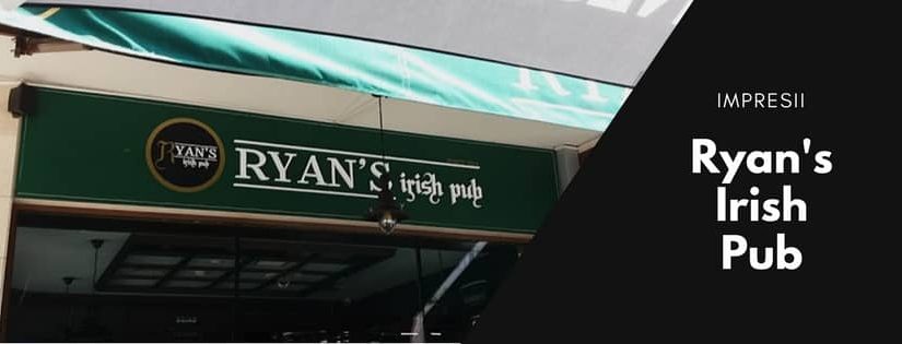 impresii pareri review ryan's irish pub