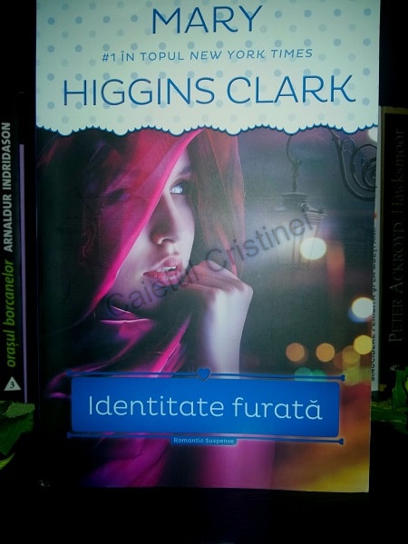 Identitate Furată, de Mary Higgins Clark
